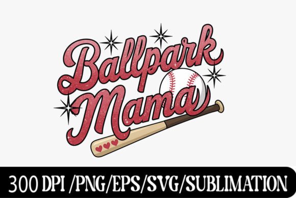 Ballpark Mama: A Graphic Design for Baseball Moms