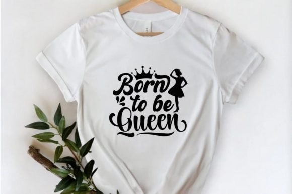 Born to Be Queen: A Graphic Design for Confident Projects