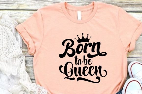 Born to Be Queen: A Graphic Design for Modern Creativity