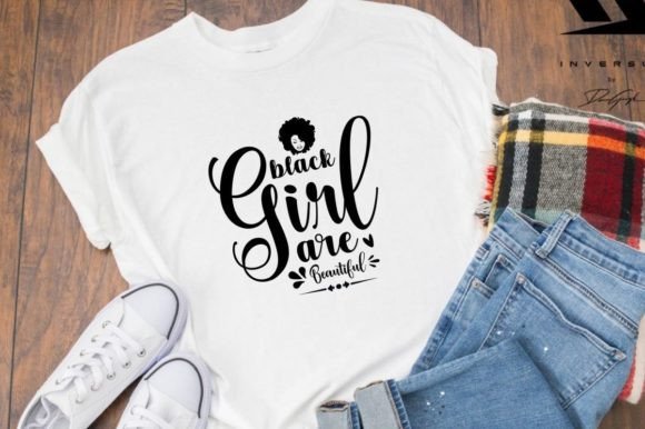 Celebrate Confidence: The Black Girl Are Beautiful Graphic Design