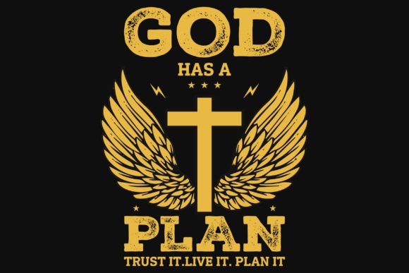 God Has a Plan Jesus Graphic Tshirt Desi: A Faith-Based Design Asset